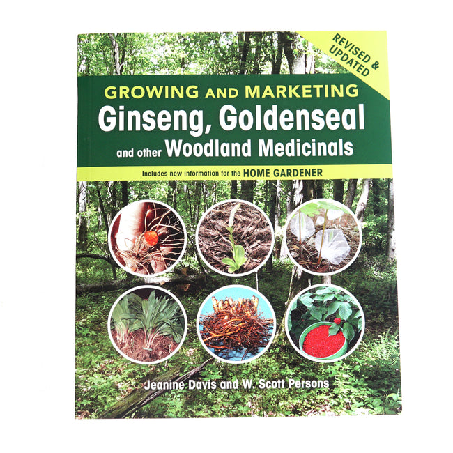 GROWING AND MARKETING GINSENG & GOLDENSEAL-GENERAL GARDENING