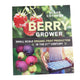 Book cover of 'The Berry Grower' by Blake Cothron with images of berries and a person holding a basket of blueberries.